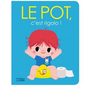 LE POT, C'EST RIGOLO !