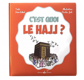 C´EST QUOI LE HAJJ?