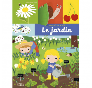 MON BEL IMAGIER - LE JARDIN