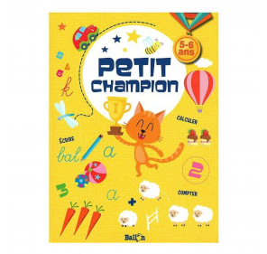 Petit Champion 5-6 ans Ecrire, Compter, Calculer